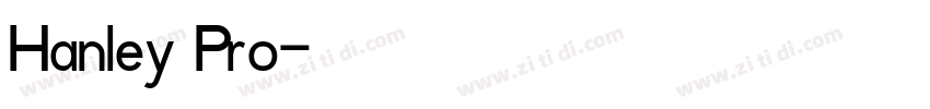Hanley Pro字体转换